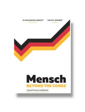 MENSCH: BEYOND THE CONES
