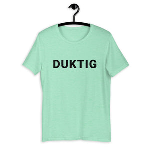 Duktig T-Shirt